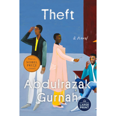 Theft By Abdulrazak Gurnah
