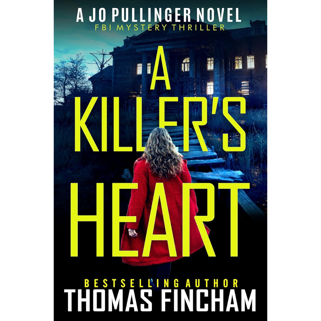 A Killer's Heart By Thomas Fincham