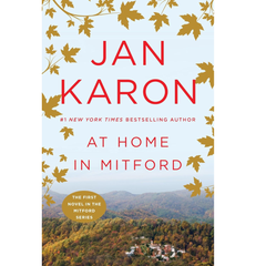 At Home in Mitford By Jan Karon