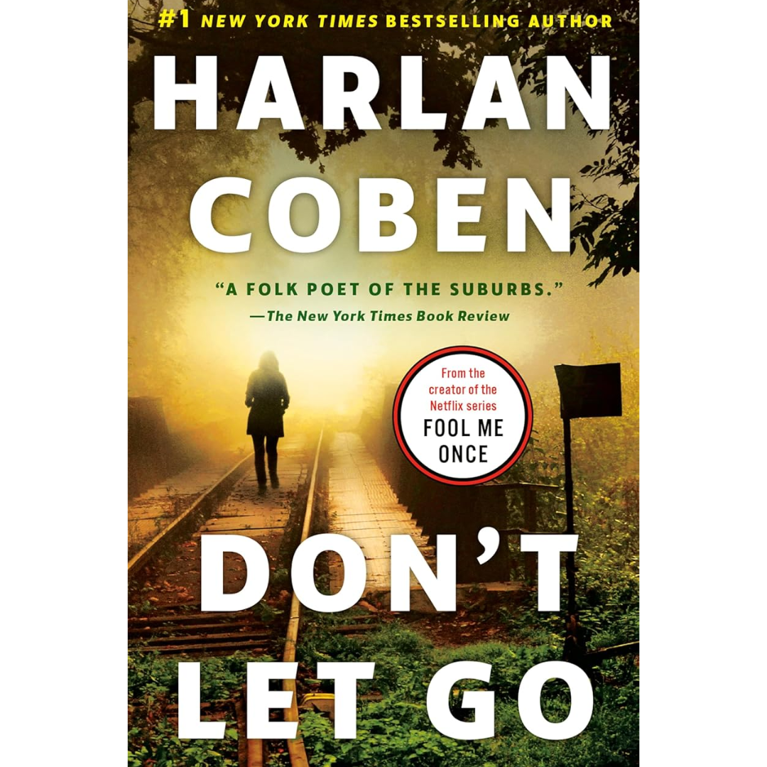 Don't Let Go By Harlan Coben