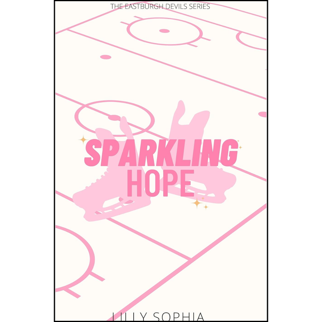 Sparkling Hope By lilly sophia