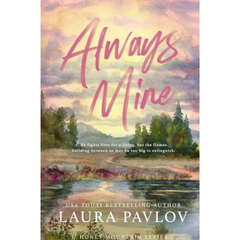 Always Mine By Laura Pavlov