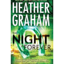 The Night is Forever By Heather Graham