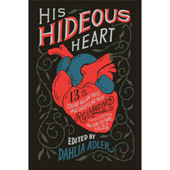 His Hideous Heart By Dahlia Adler