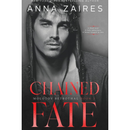 Chained Fate By Anna Zaires