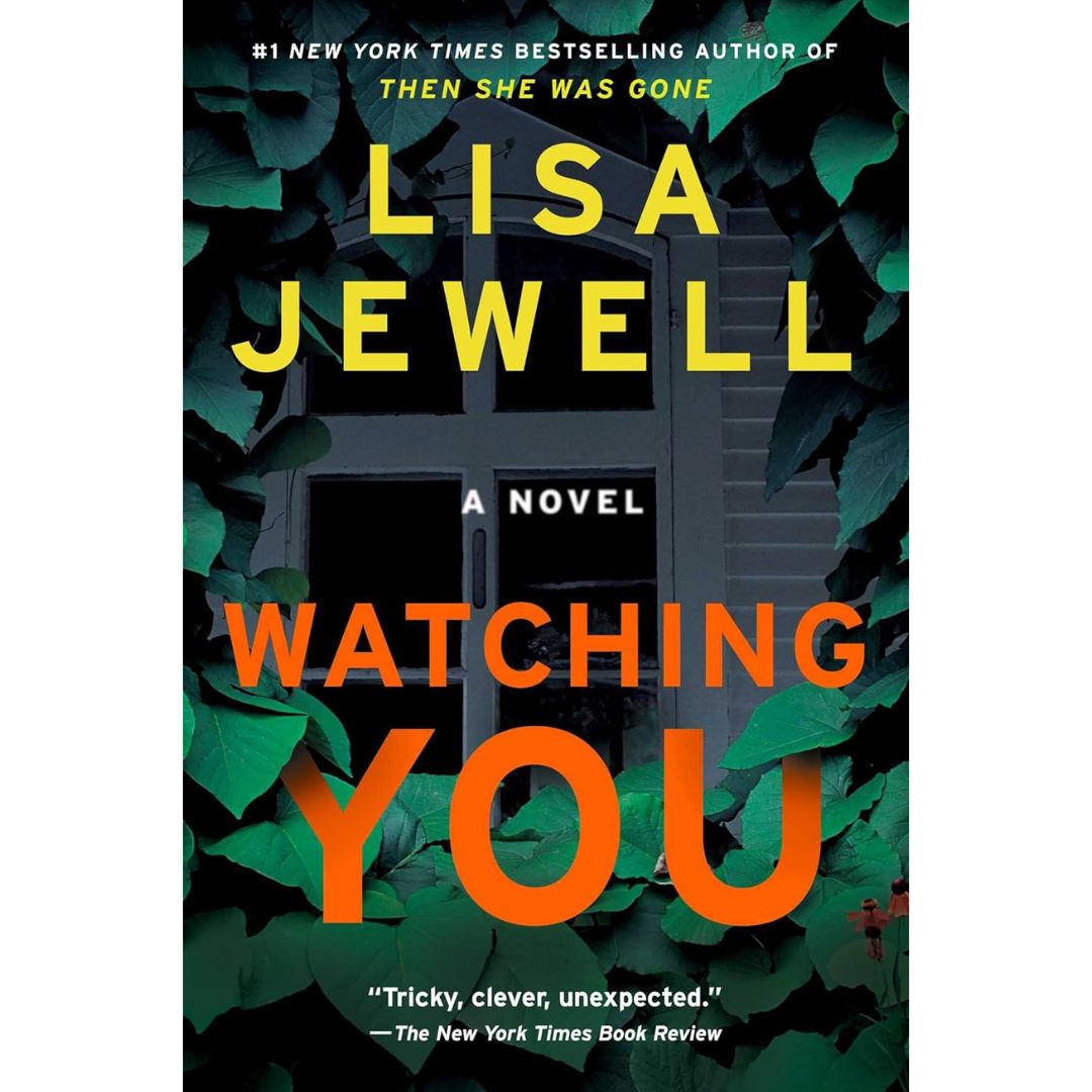 Watching You By Lisa Jewell
