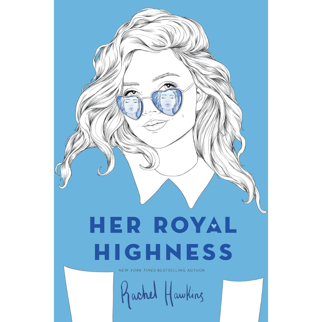 Her Royal Highness By Rachel Hawkins