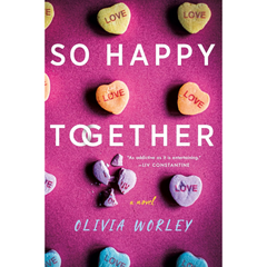 So Happy Together By Olivia Worley