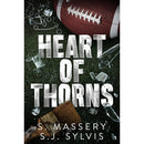 Heart of Thorns By S. Massery