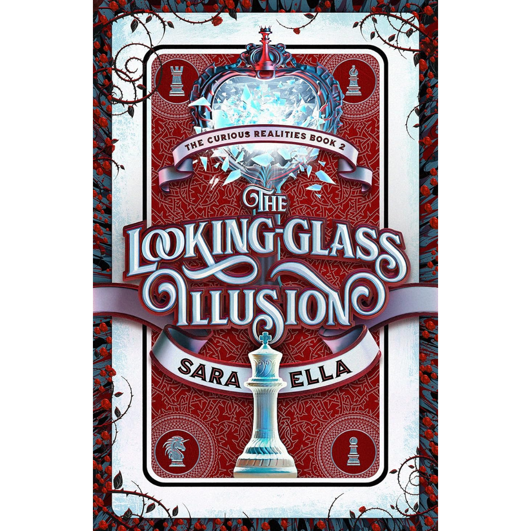 The Looking-Glass Illusion By Sara Ella