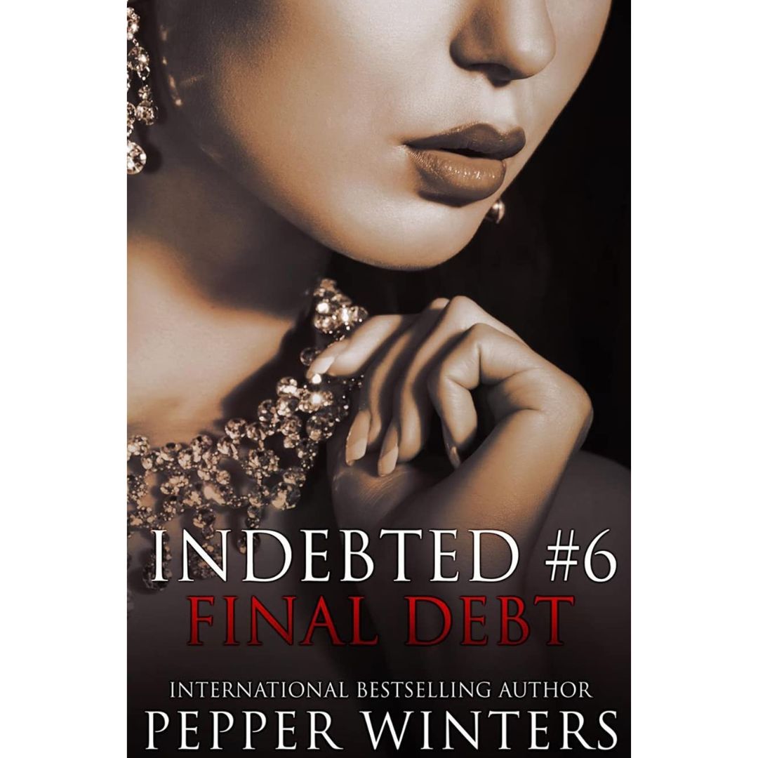 Final Debt By Pepper Winters