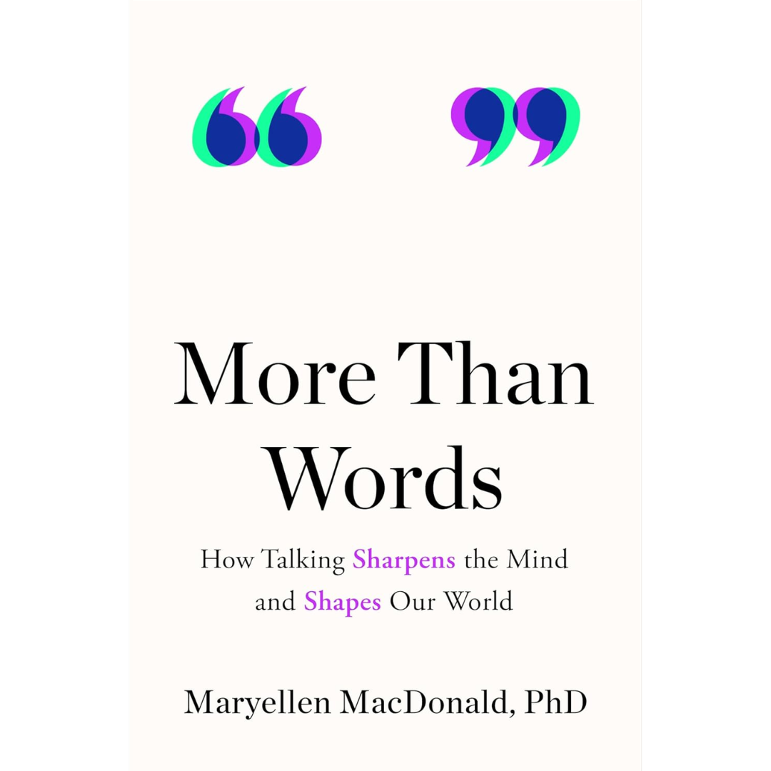 More Than Words By Maryellen MacDonald