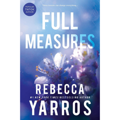 Full Measures By Rebecca Yarros