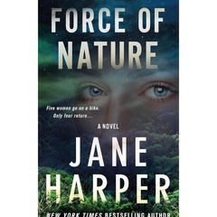 Force of Nature By Jane Harper