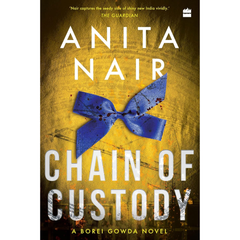Chain of Custody By Anita Nair