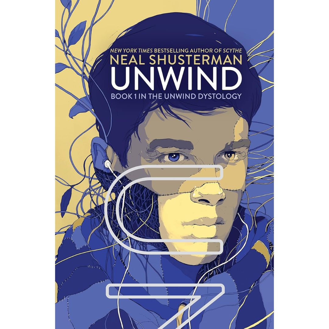 Unwind By Neal Shusterman