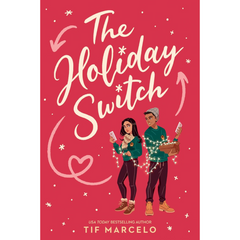 The Holiday Switch By Tif Marcelo