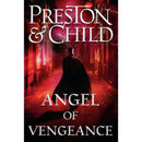 Angel of Vengeance By Douglas Preston