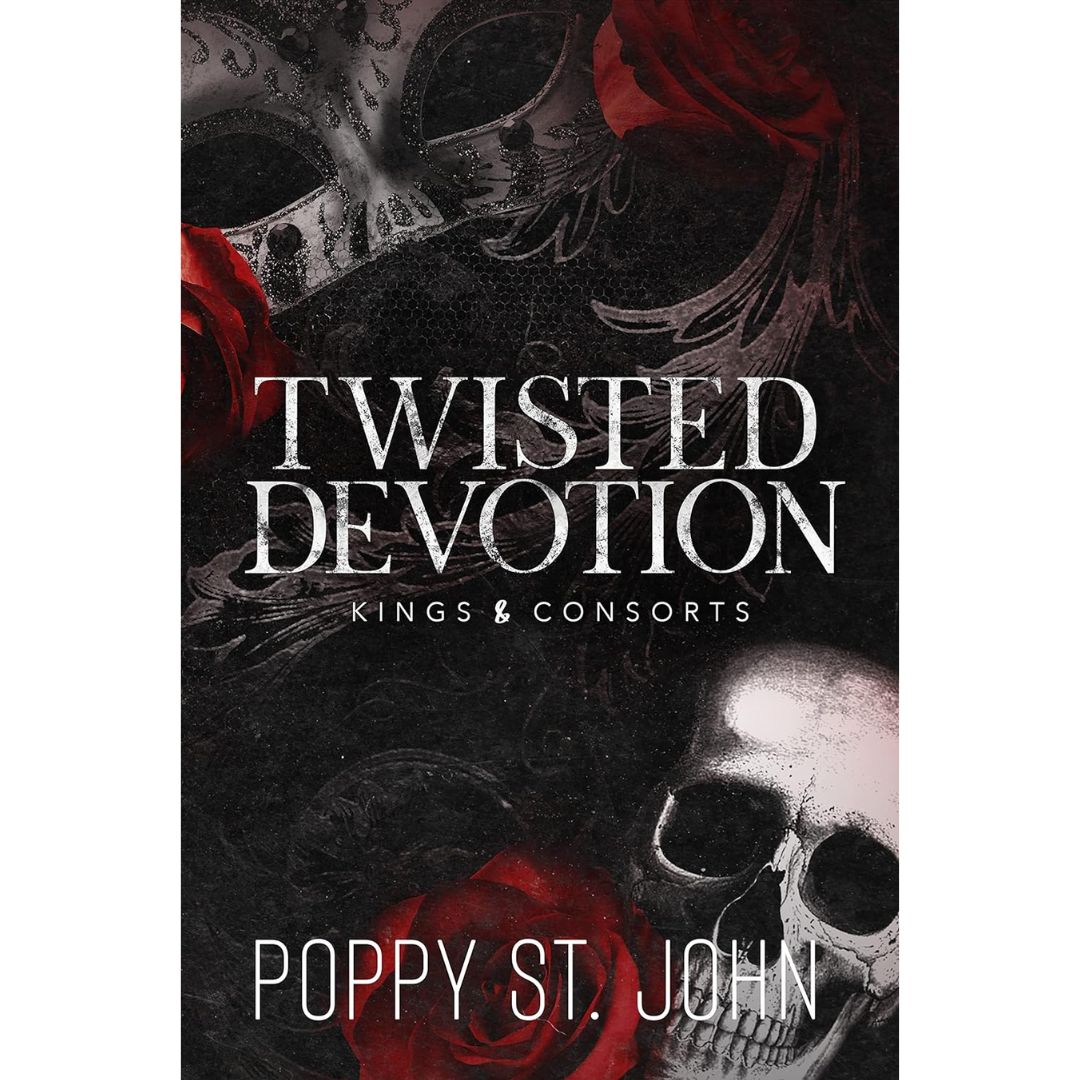 Twisted Devotion By Poppy St. John