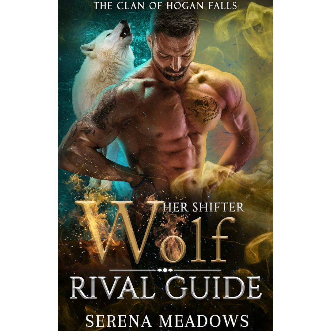Her Shifter Wolf Rival Guide By Serena Meadows