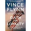 Oath of Loyalty By Vince Flynn