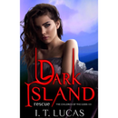 Dark Island: Rescue By I. T. Lucas