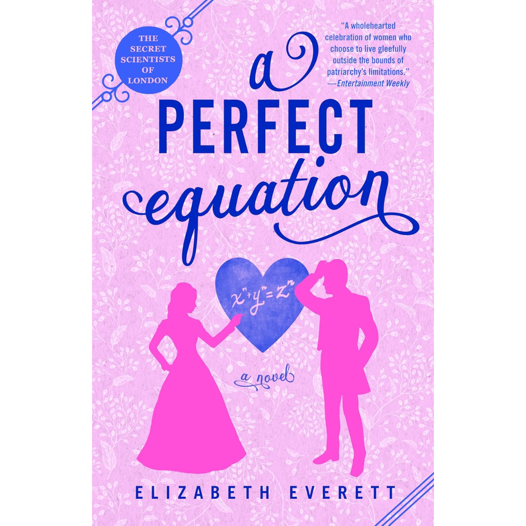 A Perfect Equation By Elizabeth Everett