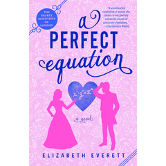 A Perfect Equation By Elizabeth Everett