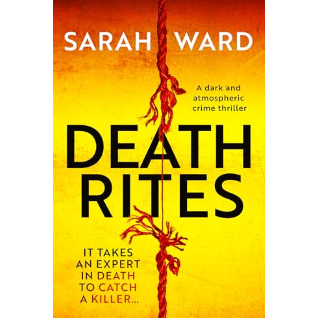 Death Rites By Sarah Ward