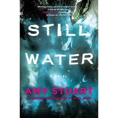 Still Water By Amy Stuart