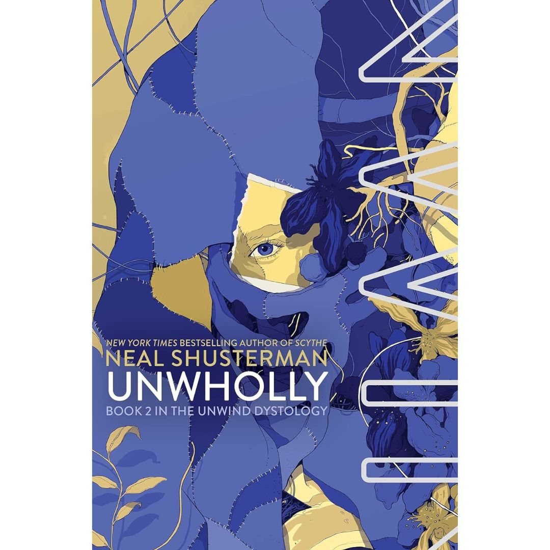 UnWholly By Neal Shusterman