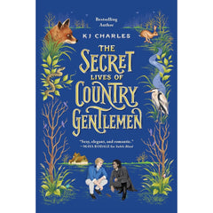 The Secret Lives of Country Gentlemen By K.J. Charles