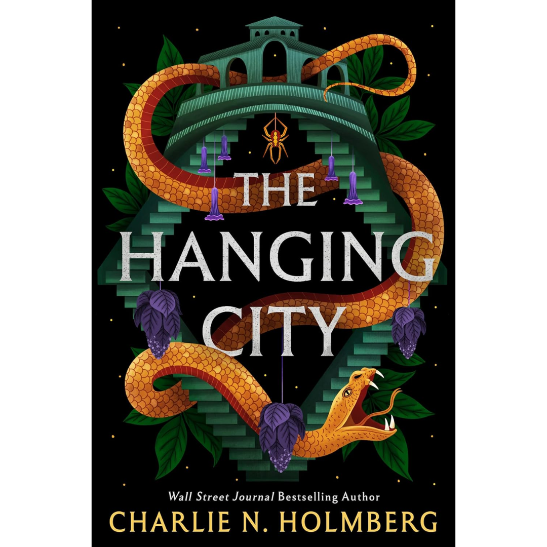 The Hanging City By Charlie N. Holmberg