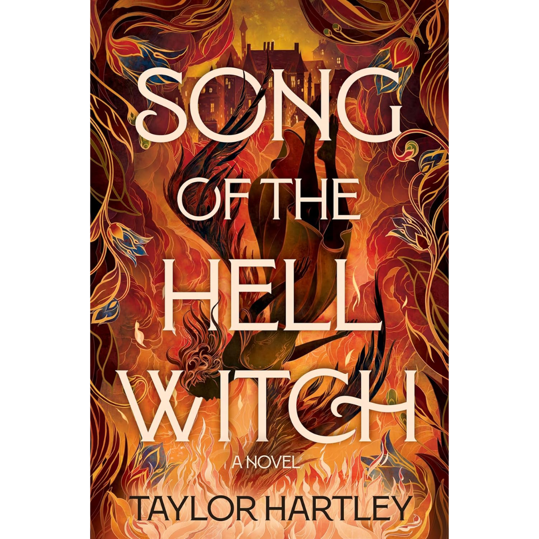 Song of the Hell Witch By Taylor Hartley