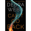 Can't Go Back By Debra Webb