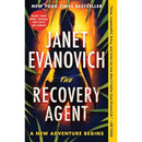The Recovery Agent By Janet Evanovich