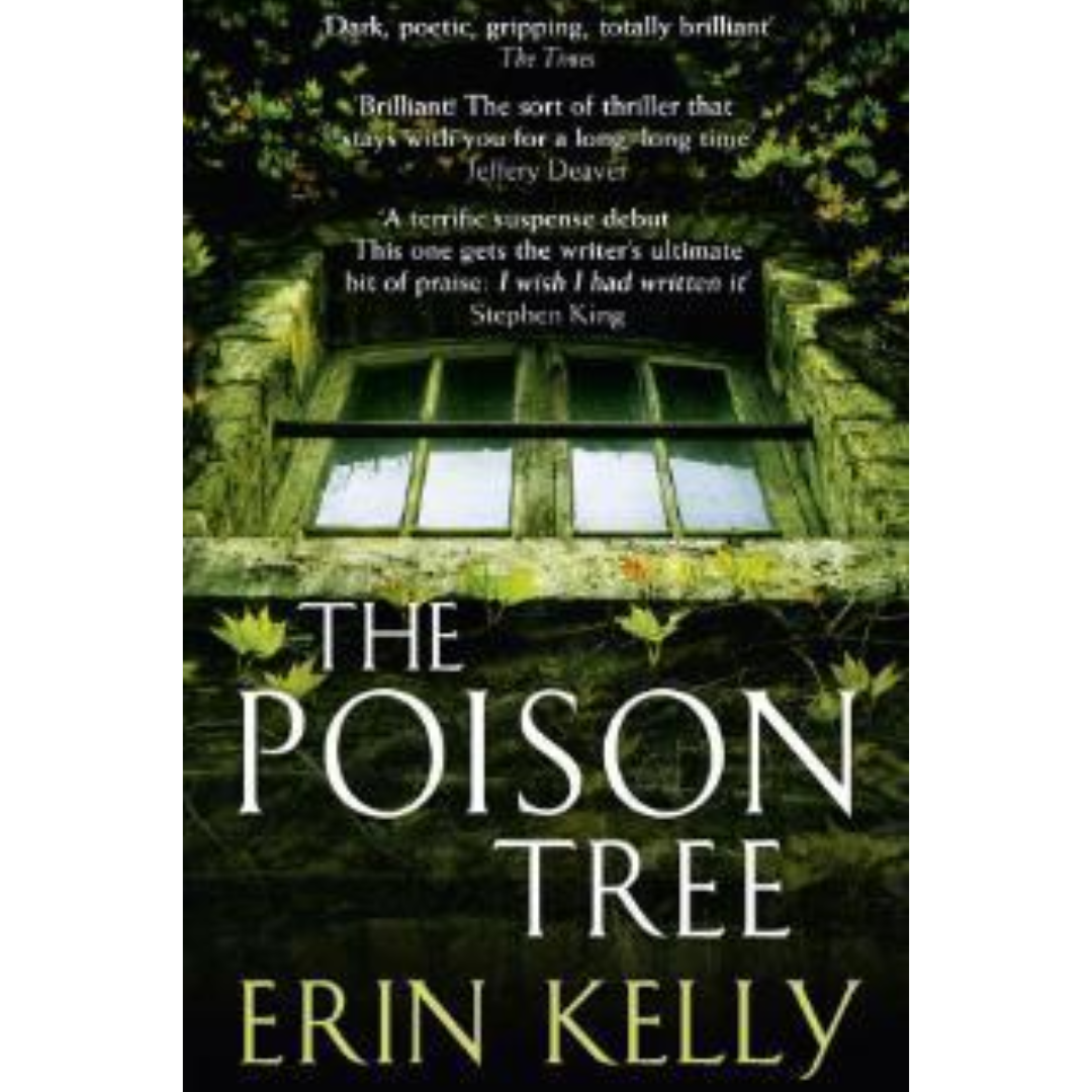 The Poison Tree By Erin Kelly