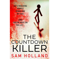 The Countdown Killer By Sam Holland
