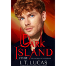 Dark Island Revolt By I. T. Lucas