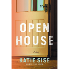 Open House By Katie Sise