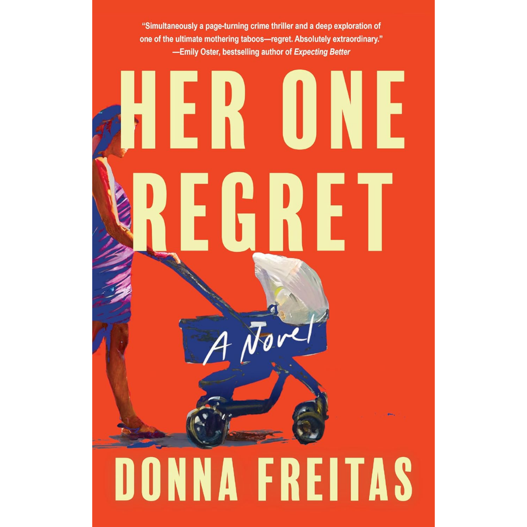 Her One Regret By Donna Freitas