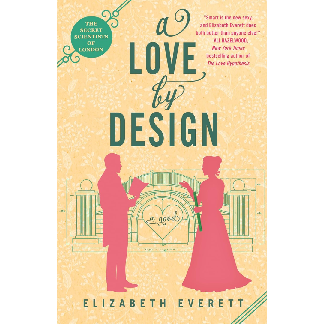 A Love by Design By Elizabeth Everett