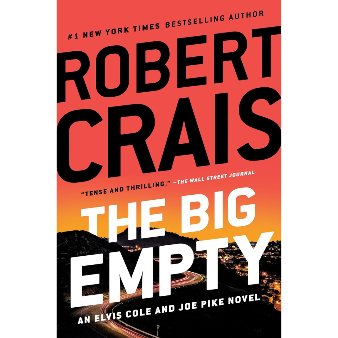 The Big Empty By Robert Crais