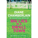 Big Lies in a Small Town By Chamberlain Diane