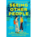 Seeing Other People By Emily Wibberley