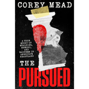 The Pursued By Corey Mead