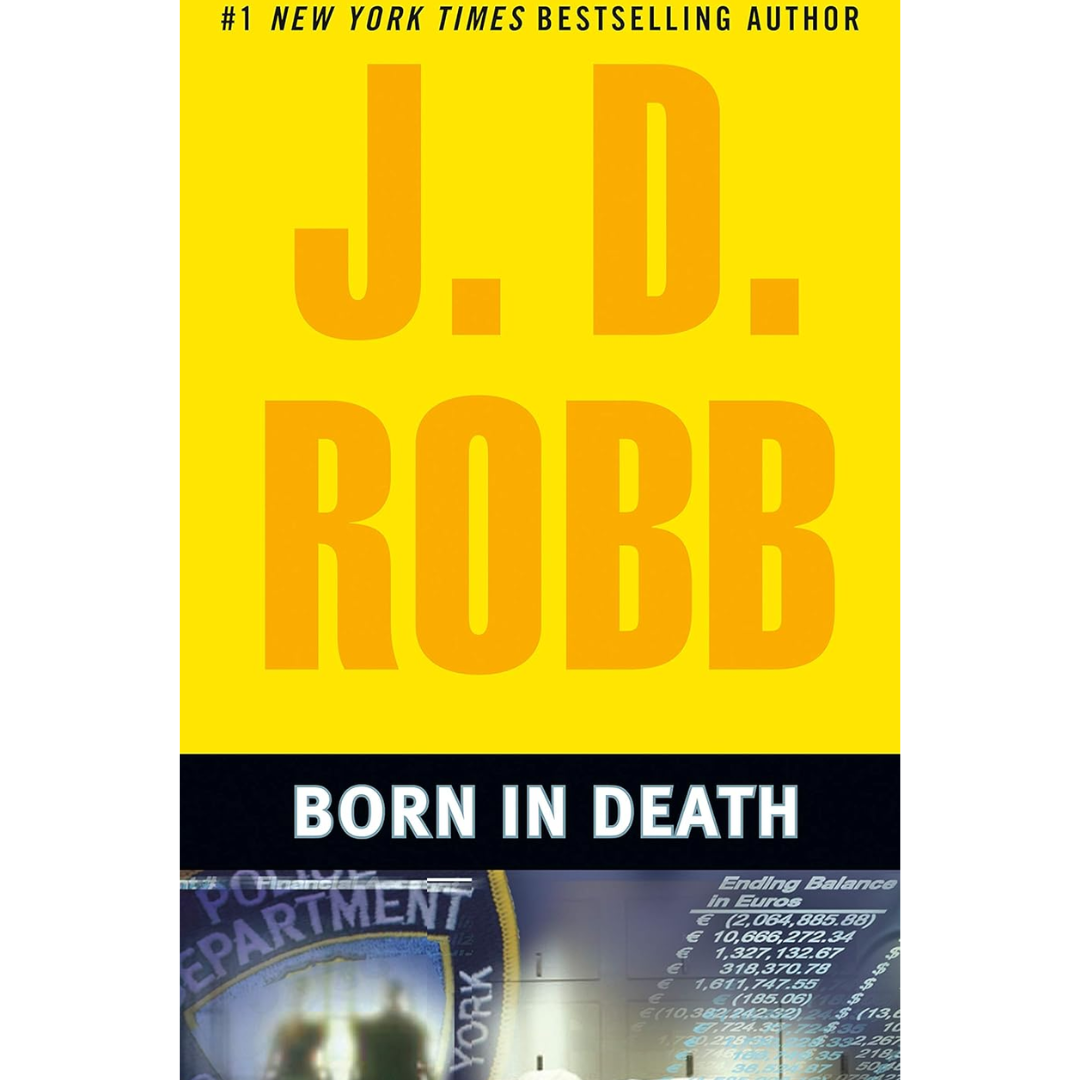 Born in Death By J. D. Robb