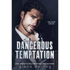 Dangerous Temptation By Giana Darling