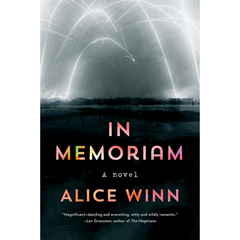 In Memoriam By Alice Winn