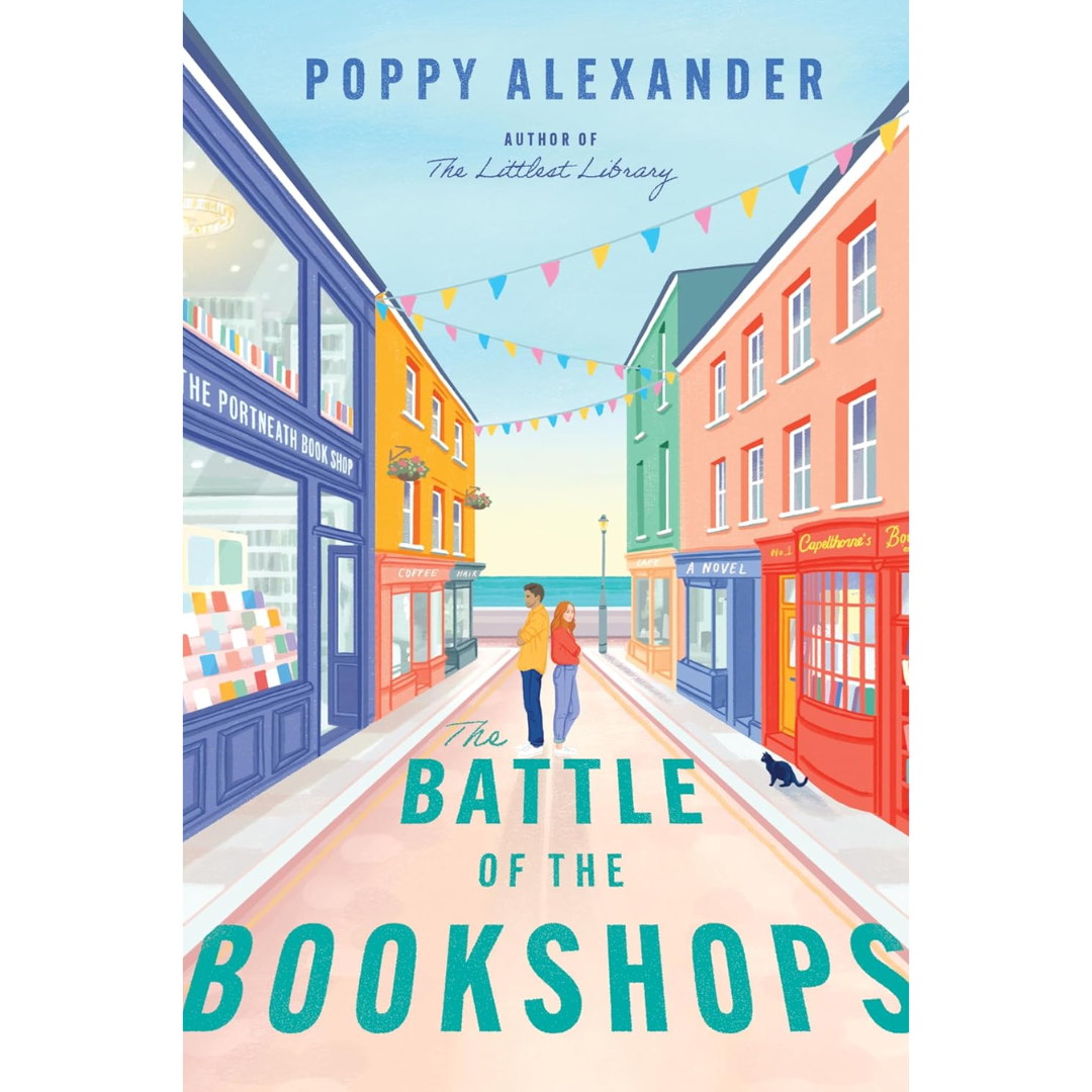 The Battle of the Bookshops By Poppy Alexander